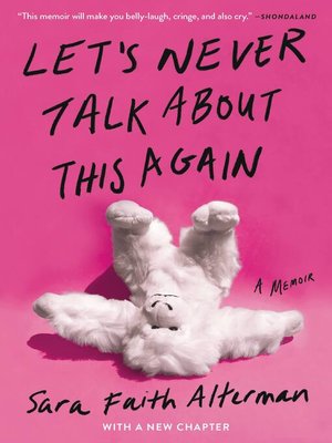 cover image of Let's Never Talk About This Again